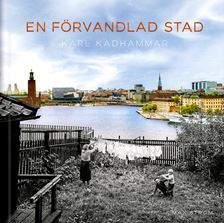 En förvandlad stad